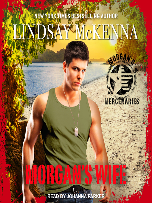 Title details for Morgan's Wife by Lindsay McKenna - Available